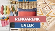 Evine Neşe Katmak İsteyenler İçin Rengarenk Ev Tekstil Önerileri