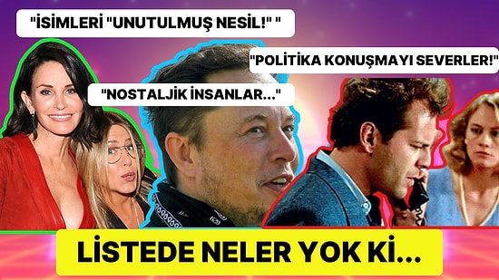 80'lerin Altın Çocukları X Kuşağı Hakkında Duyunca Sizi Dumur Edecek 21 Şaşırtıcı Ama Gerçek Bilgi!