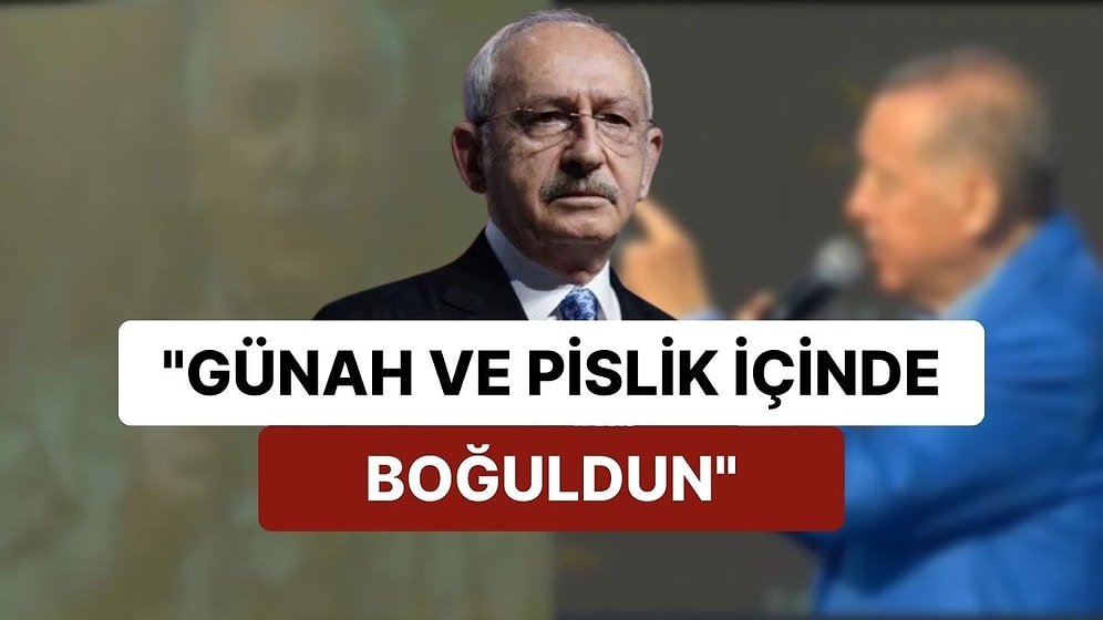 Kılıçdaroğlu'ndan Erdoğan'a: "Sen Büyük Bir Yalancısın"