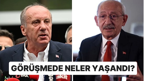 Muharrem İnce Başkanlarla Ne Görüştü? “Oy Vermek İçimden Gelmiyor” İddiası