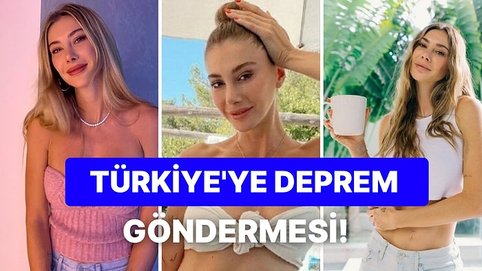 Şeyma Subaşı 6.1 Büyüklüğünde Depreme Yakalandı: Türkiye’ye Gönderme Yapmayı İhmal Etmedi!