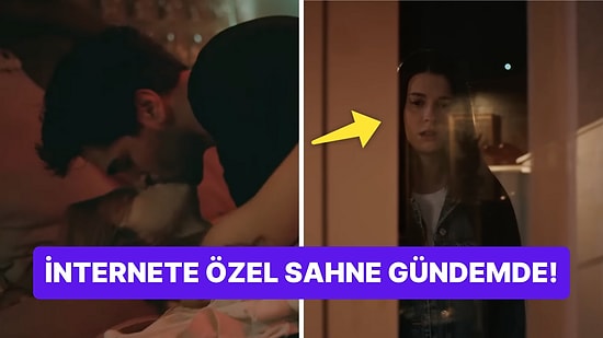 Yalı Çapkını Dizisine Seyran ve Ferit'in İnternet Özel Versiyonundaki Yatak Sahnesi Damga Vurdu!