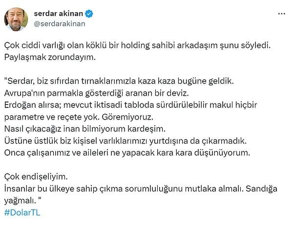 Geçen günlerde gazeteci Serdar Akinan da dikkat çekici iddialarda bulunmuştu.