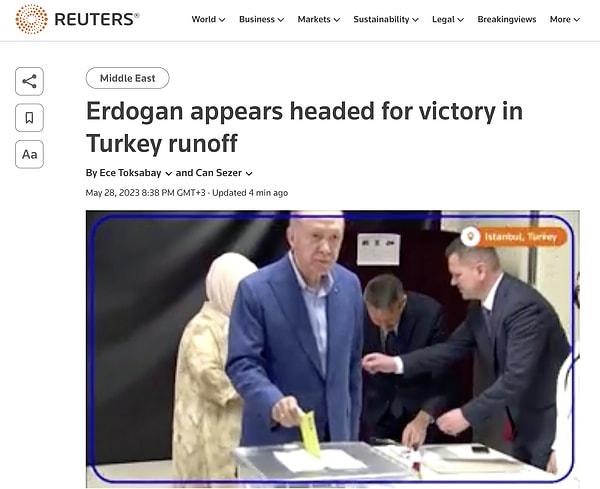 3. Reuters: "Erdoğan, Türkiye'deki ikinci turda zafere ulaşacak gibi görünüyor"