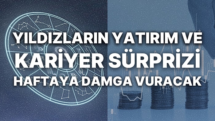 Haftalık Finansal Astroloji Yorumu: 29 Mayıs - 4 Haziran Haftası Para Durumunuzu Neler Bekliyor?