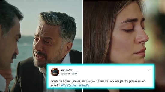 TV'de Yayınlanmadı: Yalı Çapkını'nın Son Bölümündeki Kesilen Sahneler İzleyicilerin Gözünden Kaçmadı