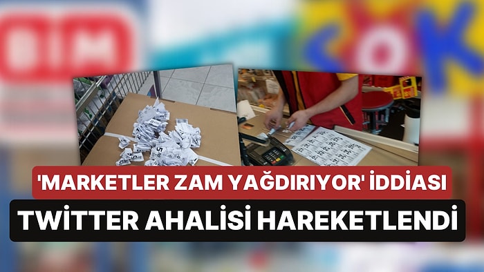 Sosyal Medya Hareketli: 'Marketler Seçim Sonrası Zam Yağdırıyor' İddiası