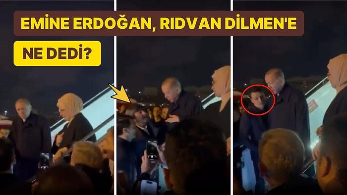 Cumhurbaşkanı Erdoğan'ı Karşılamak İçin Gelen Rıdvan Dilmen ile Emine Erdoğan Arasında Yaşanan O Anlar