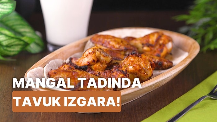 Mangal Lezzeti Mutfağında: Mangal Tadında Tavuk Izgara Nasıl Yapılır?