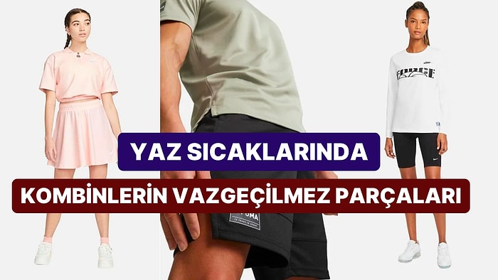 Sıcaklarda Pantolon Giyilmiyor! Tarzınıza Harika Bir Şıklık Katarken Serinlik de Sağlayacak Öneriler