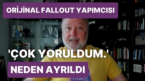 Orijinal Fallout'un Ekip Lideri Anlattı: "Neden Fallout 2 Projesinden Ayrıldım?"