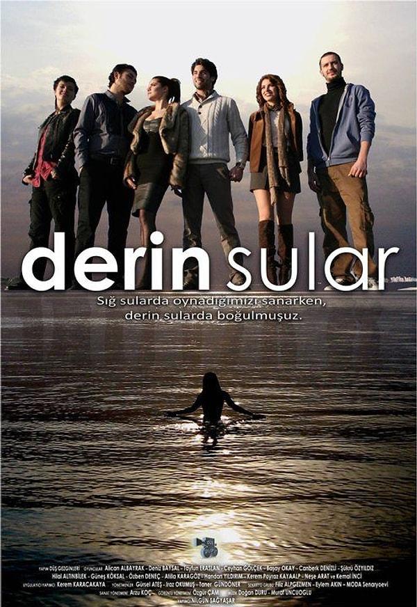 Breakthrough in Television: "Derin Sular"