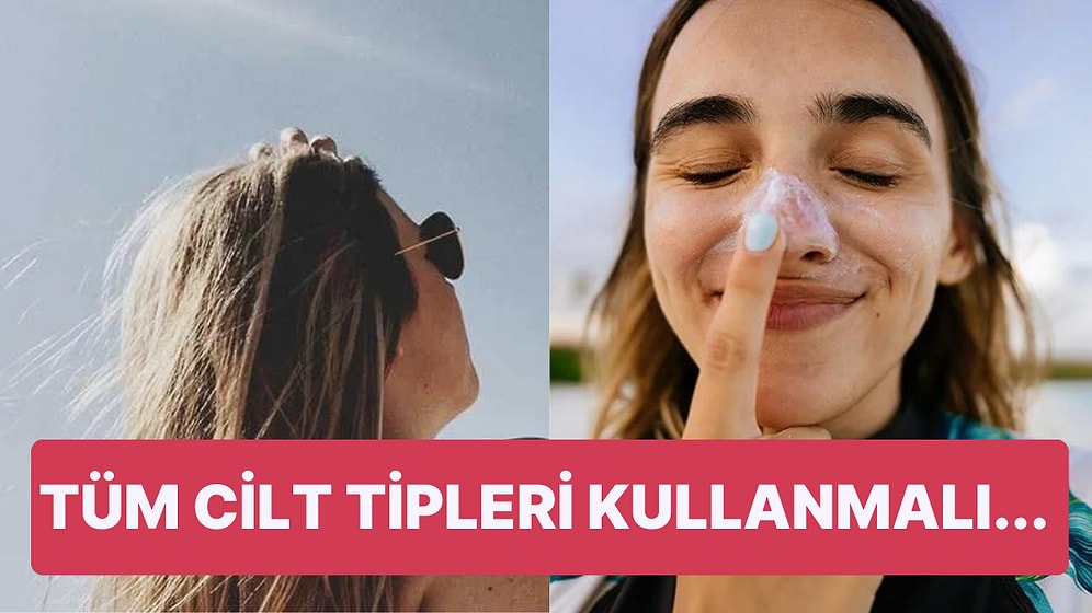 Yaza Hazırlık Yapmak İsteyenler Buraya! Doğru Güneş Kreminizi Seçmenizi Sağlayacak İpuçları