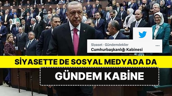 Siyasetin de Sosyal Medyanın da Gündemi Kabine: İşte AK Parti Kulislerinden Yansıyanlar