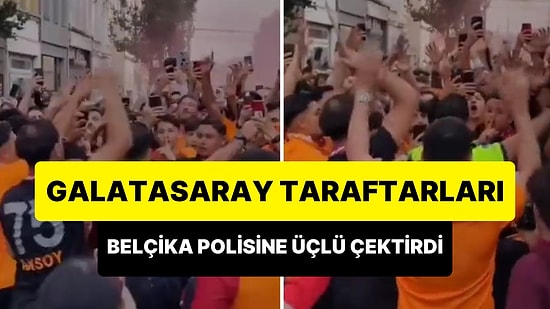 Galatasaraylı Taraftarlar Belçika Polisine Üçlü Çektirdi