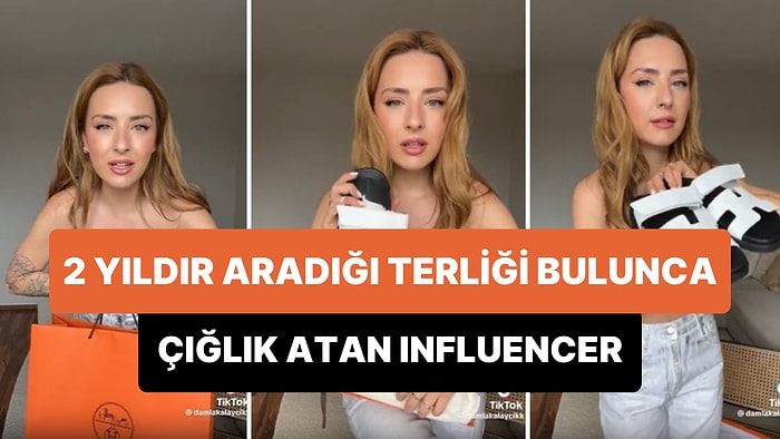 2 Yıldır Dünyanın Dört Bir Yanında Aradığı Hermès Terliği Bulunca Çığlık Attığını Belirten Influencer