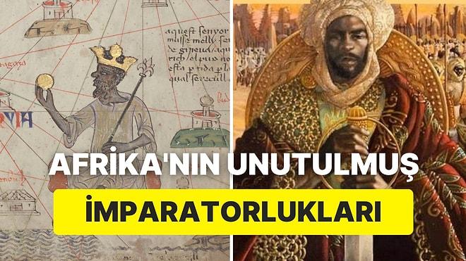 Tarih Defterinden Silinen İmparatorluklar: Afrika Kıtasına Hükmeden Birbirinden İhtişamlı 13 Medeniyet