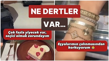 Ne Dertler Var! Bir Milyonerle Birlikte Olmanın Zorluklarını Anlatan Kadın