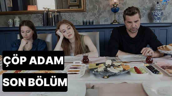 Çöp Adam 23. Bölüm İzle: Çöp Adam Son Bölüm Tek Parça Full İzle