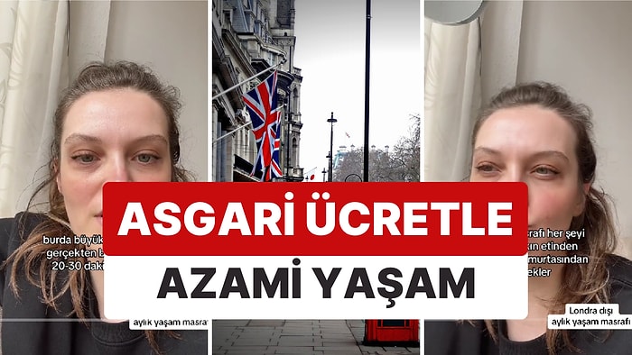 İngiltere'de Asgari Ücretle Yaşamanın Maliyeti Çarpıcı Oldu!