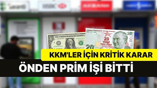 KKM Hesapları İçin Kritik Karar: 'Önden Prim' İşi Bitti