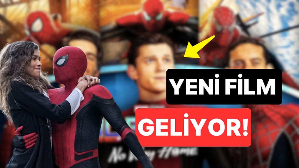 Set Aşkları Gerçeğe Dönen Tom Holland ve Zendaya'nın Yeni Filmi Geliyor: Örümcek Adam 4 Yolda!