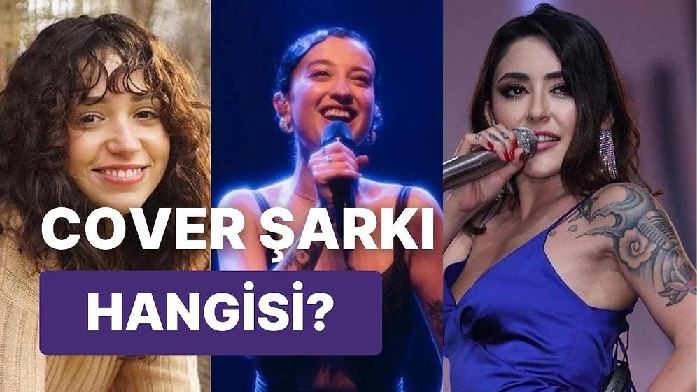 Ünlü Türkçe Pop Şarkılarından Cover Olanı Bulabilecek misin?