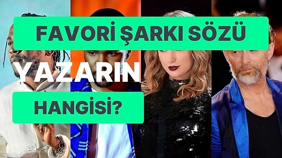 Gelmiş Geçmiş En İyi Şarkı Sözü Yazarını Seçiyoruz!