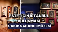 Sakıp Sabancı Müzesi Nerede? Görkemli Koleksiyonlara Ev Sahipliği Yapan Sakıp Sabancı Müzesi'nde Neler Var?