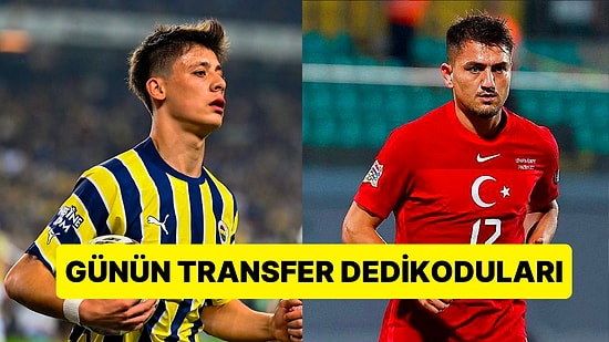 Taraflı Tarafsız Herkesi Heyecanlandıran Günün En Dikkat Çekici Transfer Dedikoduları