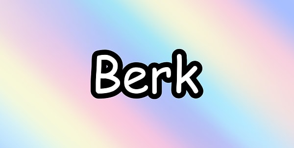 Berk!