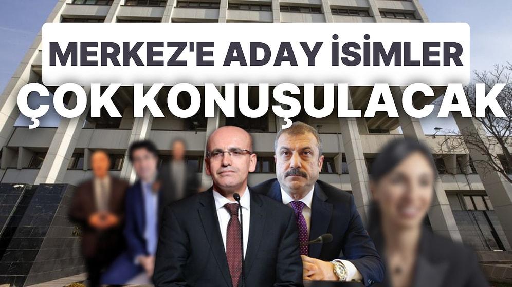 Mehmet Şimşek Koltukları Sallamaya Başladı: Merkez Bankası Başkanı Değişirse Aday Kim?