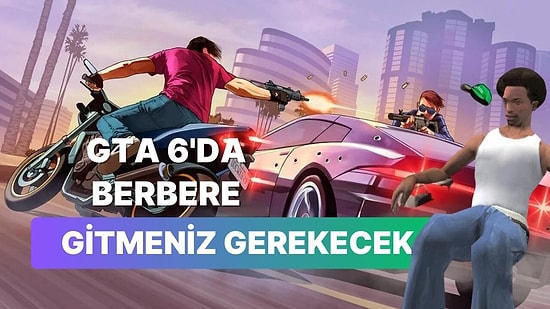 Yanlar 3 Üstler 5 Olsun: GTA 6'da Saçınız Ve Sakalınız Devamlı Uzayacak