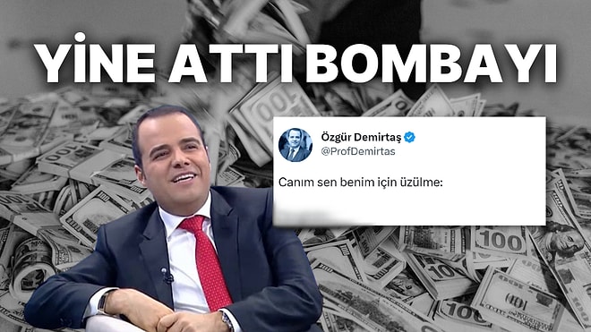 Hocam Füze Atsaydın! Özgür Demirtaş'ın Takipçisine 'Zenginim' İtirafı Olay Oldu