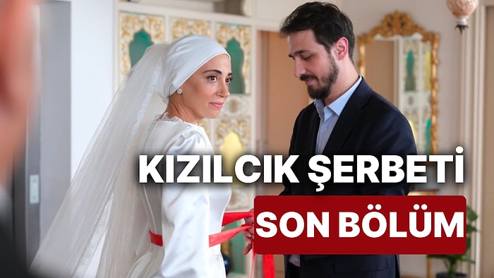 Kızılcık Şerbeti 28. Bölüm İzleme Ekranı: Kızılcık Şerbeti Son Bölüm Tek Parça Full İzle