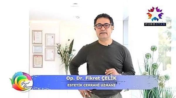 Op. Dr. Fikret Çelik: