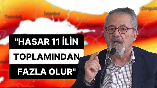 Görür, Olası İstanbul Depremi İçin Yine Uyardı: "Hasar 11 İlin Toplamından Fazla Olur"