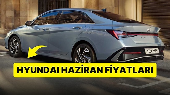 Hyundai Fiyat Listesi Haziran 2023: Hyundai i20, Bayon, Elentra, Santa Fe ve Tucson Güncel Fiyatlar