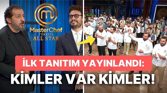 Somer Şefin Kadrosunda Yer Almadığı MasterChef Türkiye All Star'ın Yayın Tarihi Belli Oldu!