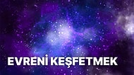 Gizemleri Çözün: Evren Ne Kadar Büyük?