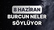 Günlük Burç Yorumuna Göre 8 Haziran Perşembe Günün Nasıl Geçecek?