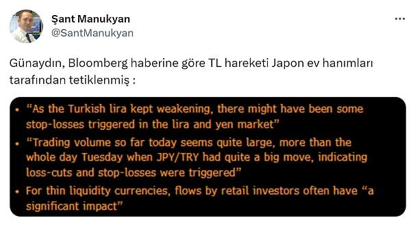 Yaşanan hareketlilik için de Bloomberg'in geçtiği yorumu ünlü piyasa uzmanı Şant Manukyan da bu minvalde yorumlayınca gündeme bomba gibi düştü.