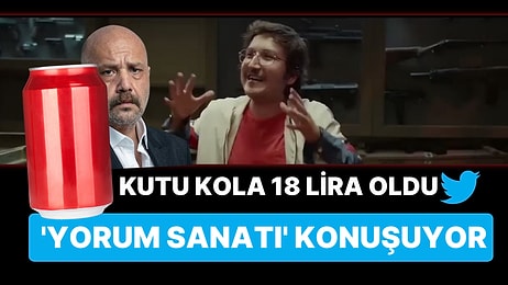 Kutu Kola 18 Lira Oldu, 'Yorum Sanatı' Konuşuyor