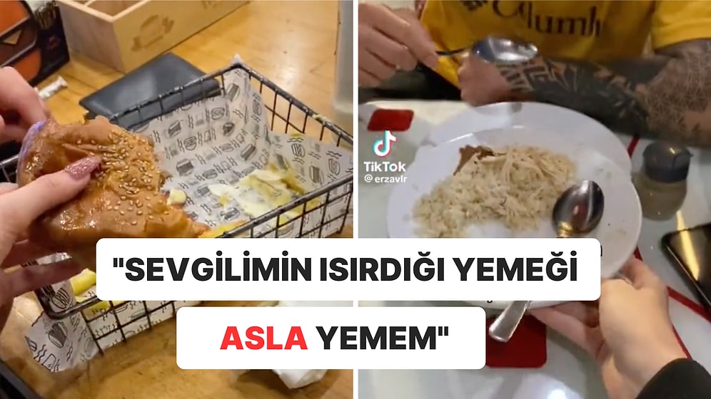 Sevgilisinin Isırdığı Yemeği Yemeyen Kullanıcı Sosyal Medyada Büyük Tartışma Yarattı!
