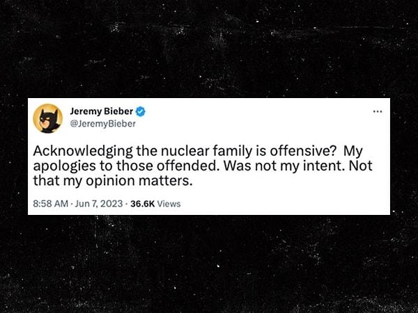 Tepkilere dayanamayan ve paylaşımını silen baba Bieber, daha sonrasında kinayeli bir tutumla özür dilediğini de dile getirdi.