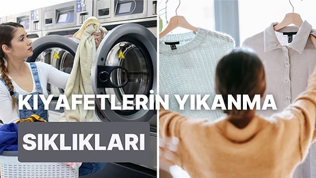 Günlük Giydiğiniz Kıyafetlerinizi Ne Kadar Sıklıkla Yıkamanız Gerektiğiniz Anlatıyoruz!