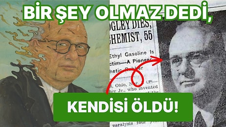 Tüm Dünyayı Zehirledi: İnsanlığa Faydadan Çok Zararı Dokunan Bilim İnsanı Thomas Midgley