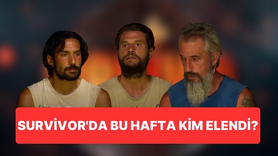 Survivor'da Yarı Final Öncesi Son Eleme: Adada Hangi Yarışmacı Veda Etti?