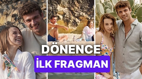 Merakla Beklenen Yeni Yaz Dizisi Dönence'nin İlk Fragmanı Yayınlandı!