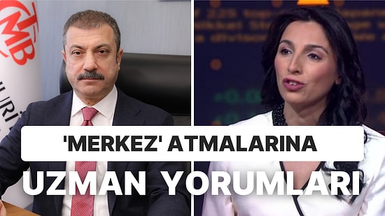 Yeni Merkez Bankası Başkanı Erkan'ı ve Eski Başkan Kavcıoğlu'nun Yeni Görevini Ekonomistler Nasıl Yorumladı?
